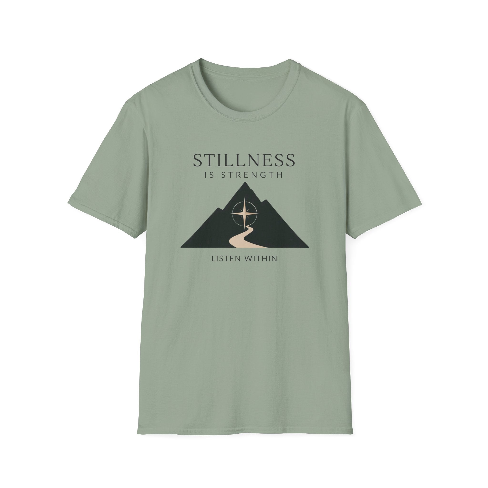 Stillness is Strength T-Shirt