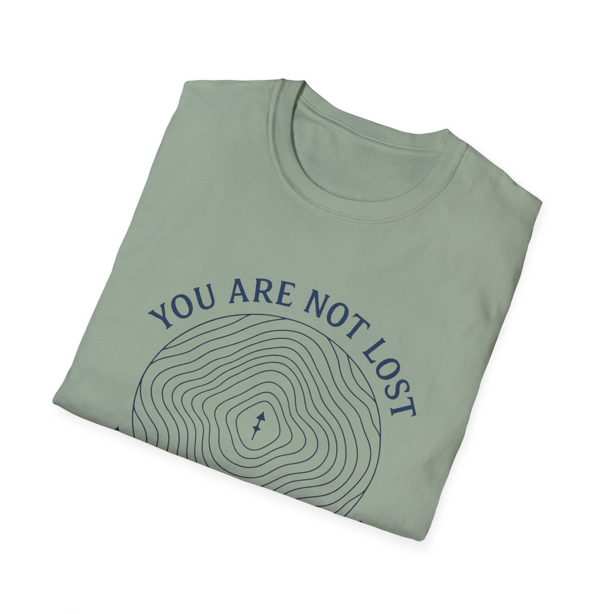 You Are Not Lost T-Shirt