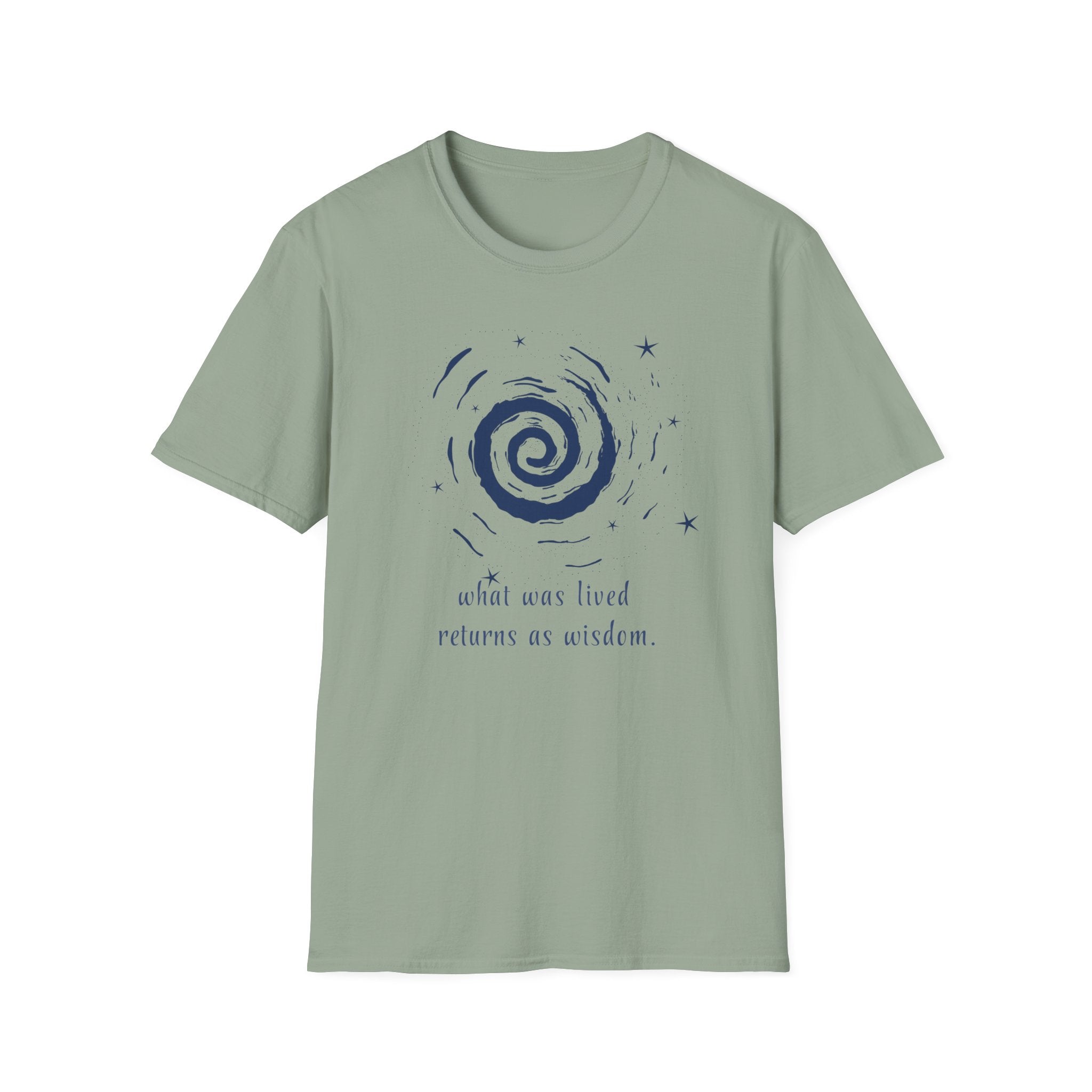 Returns as wisdom T-Shirt