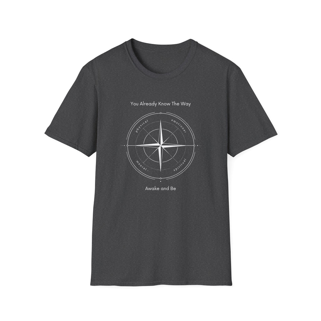 You Already Know The Way T-Shirt