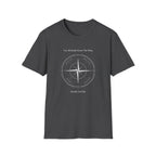 You Already Know The Way T-Shirt