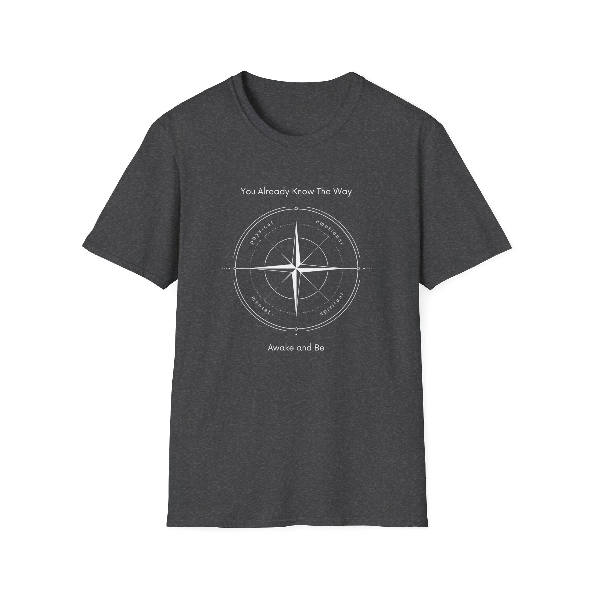 You Already Know The Way T-Shirt