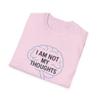 I Am Not My Thoughts T-Shirt