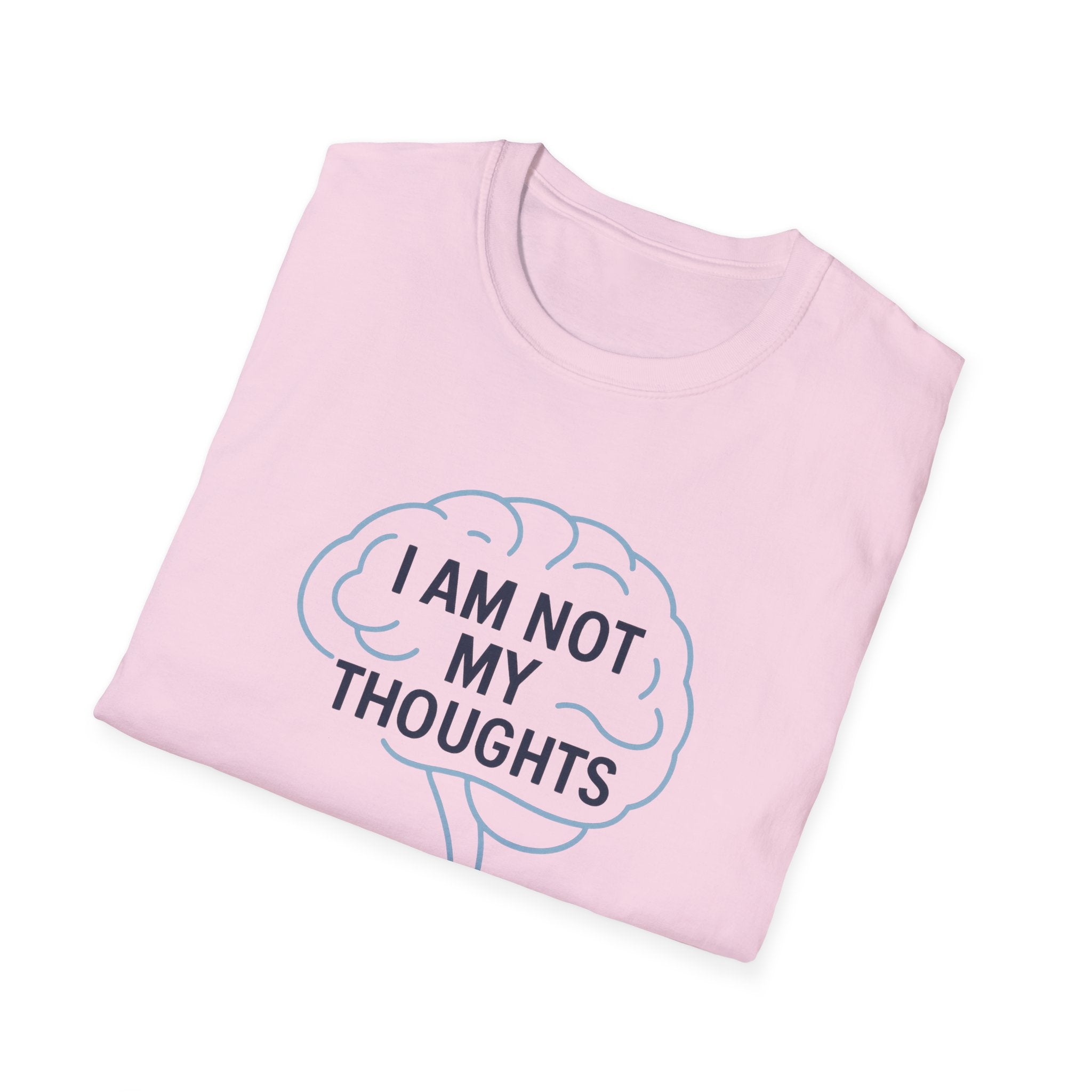 I Am Not My Thoughts T-Shirt