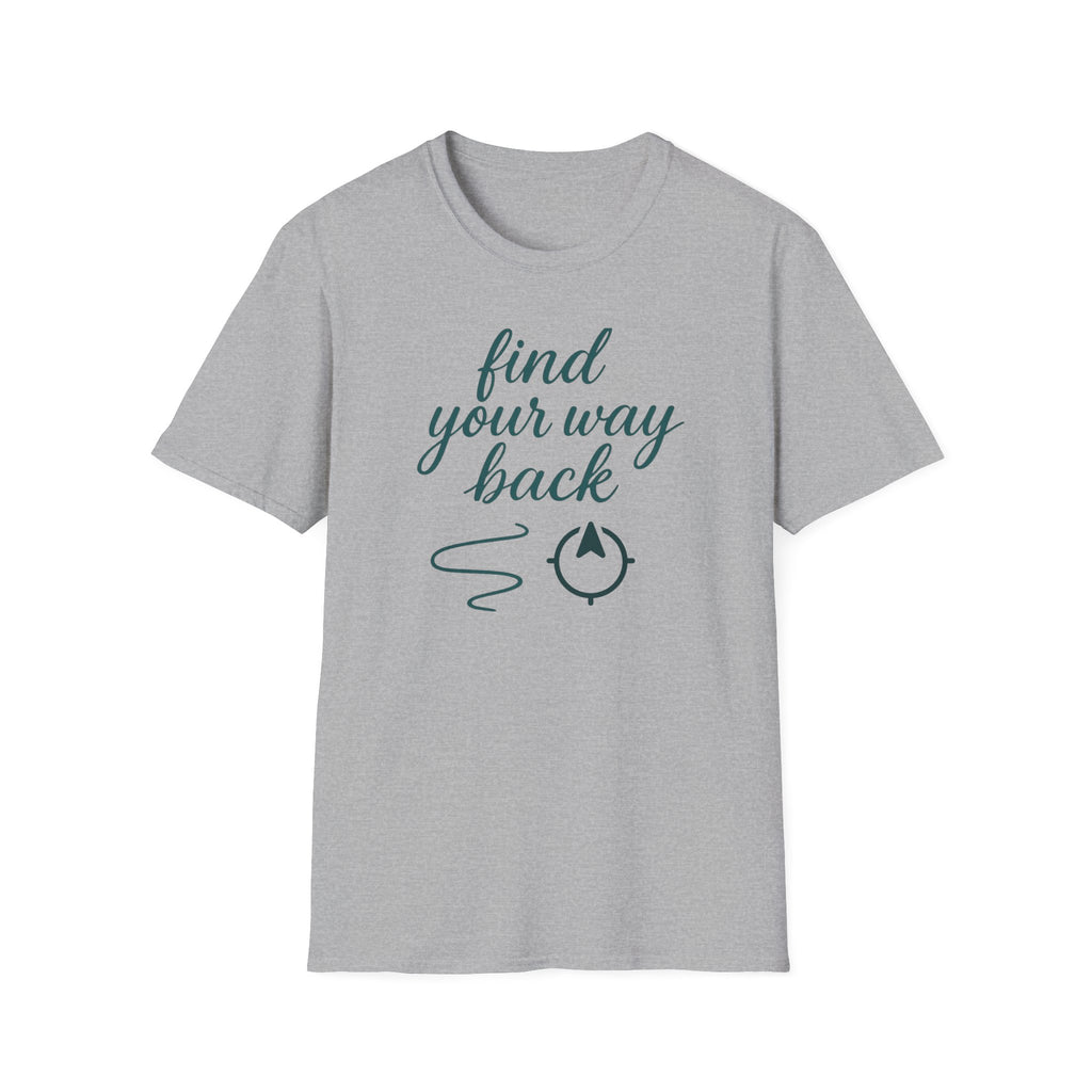 Find Your Way Back T-Shirt