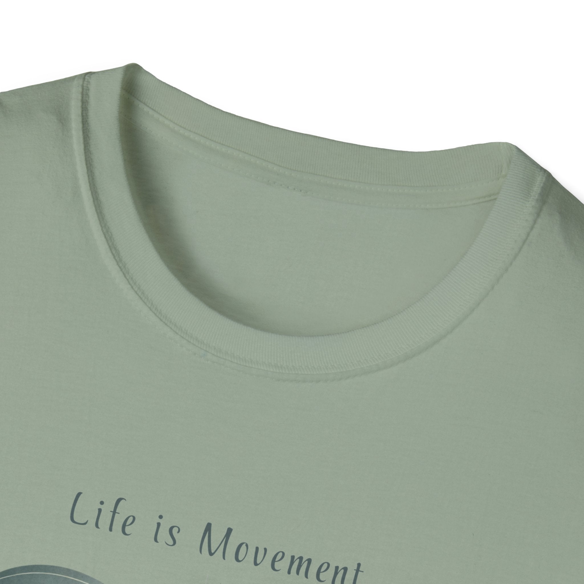 Life is Movement T-Shirt