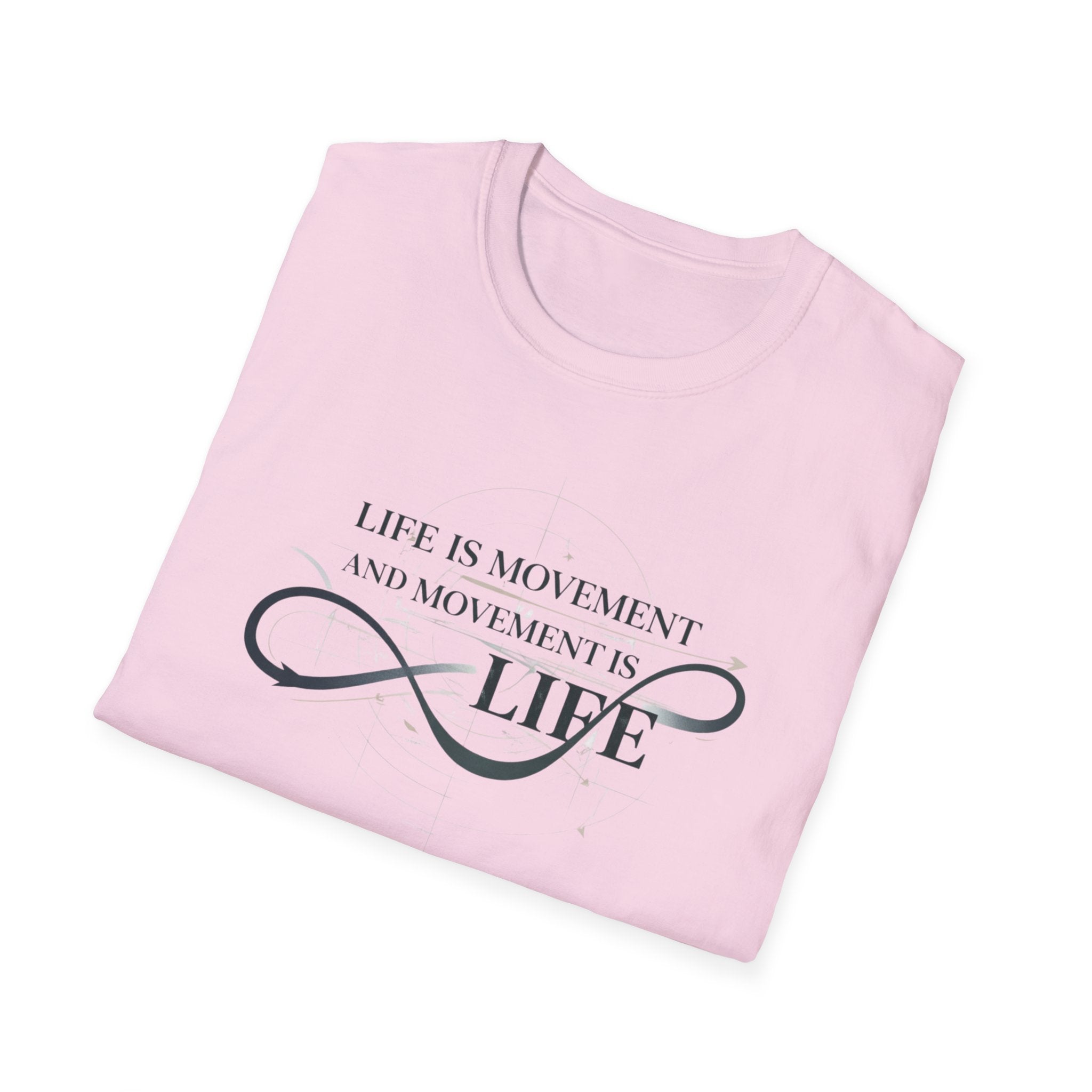 Life is movement T-Shirt