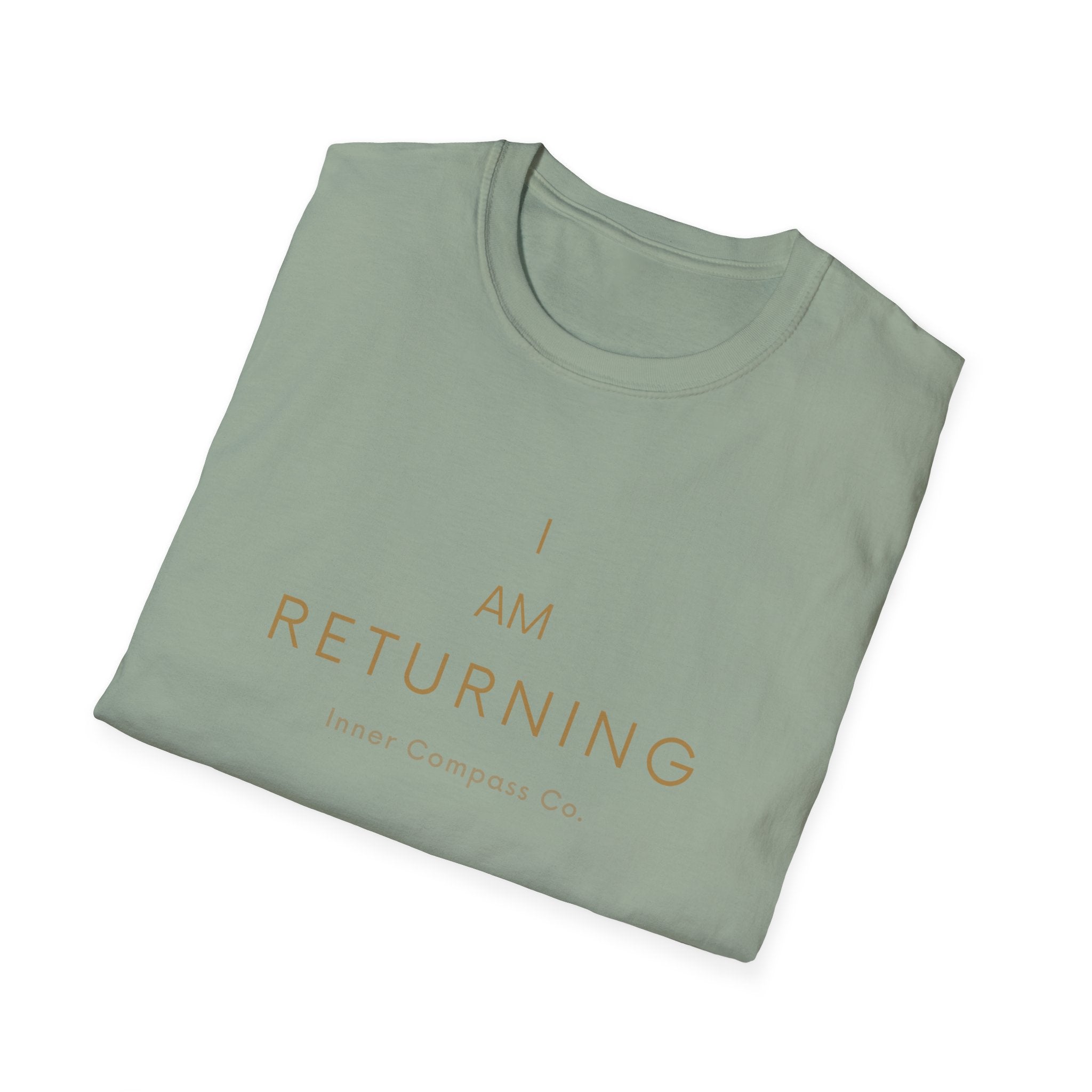 I AM Returning T-Shirt