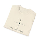 The Line Knows T-Shirt