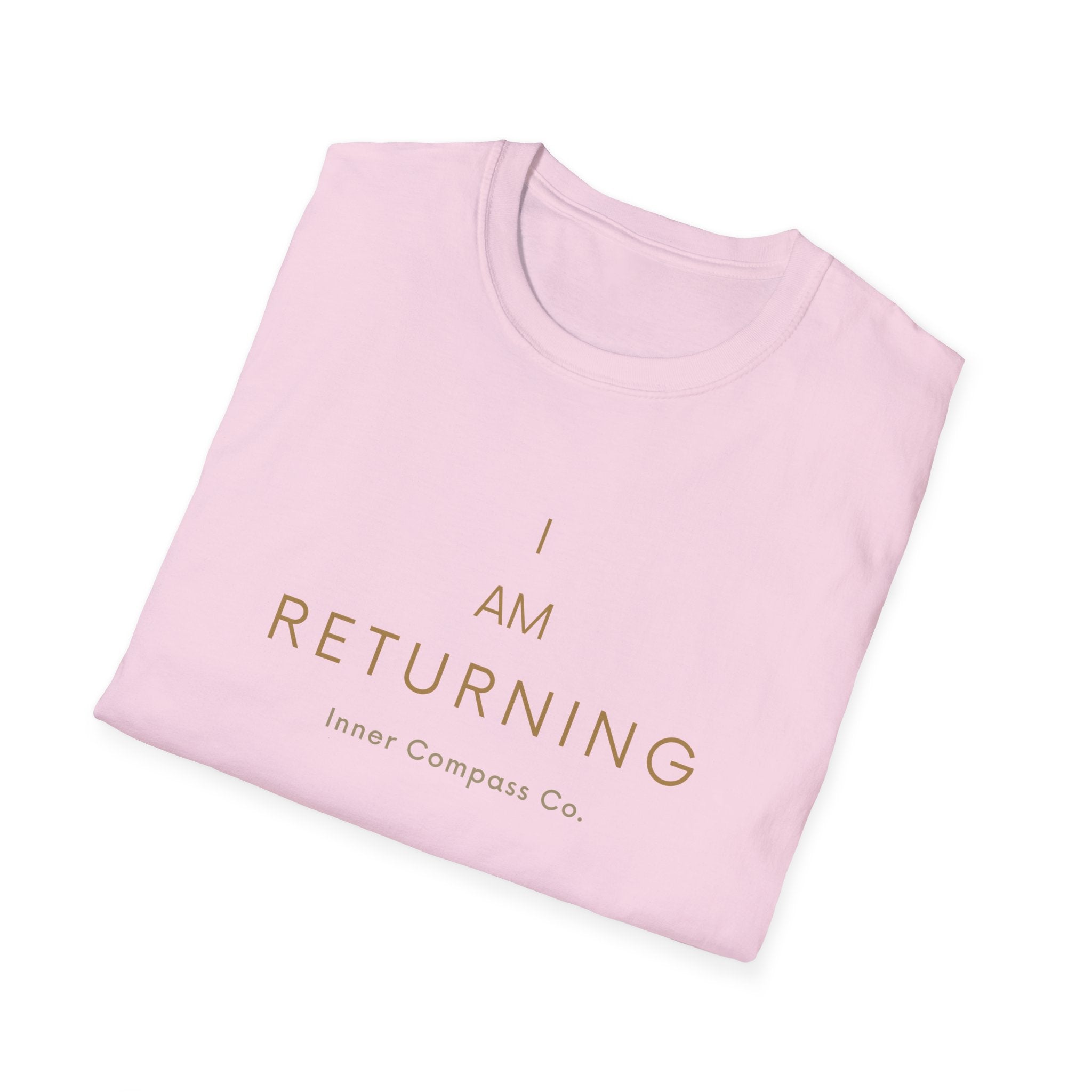 I AM Returning T-Shirt