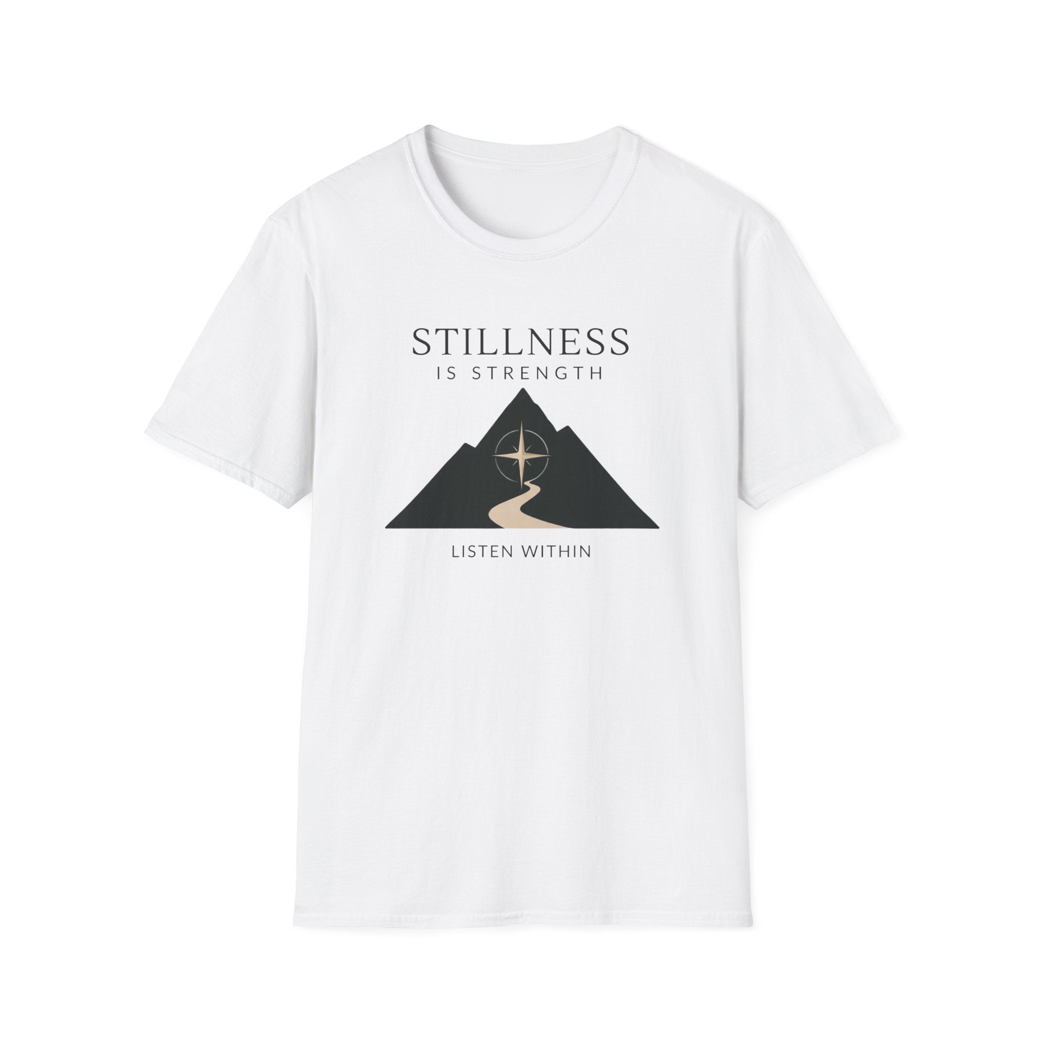 Stillness is Strength T-Shirt
