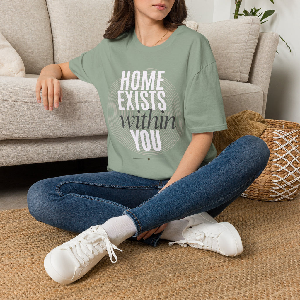 Home exists within you T-Shirt