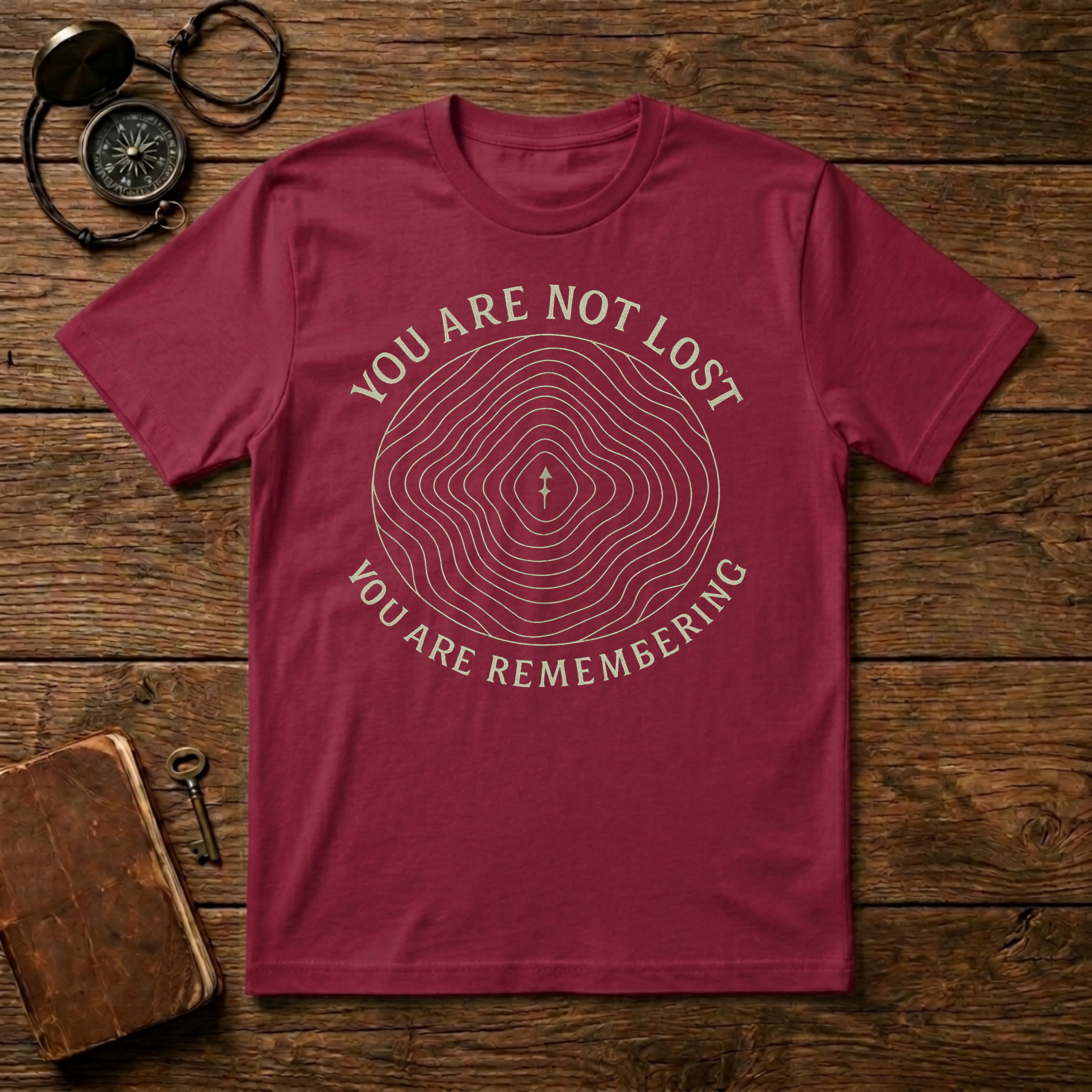 You Are Not Lost T-Shirt