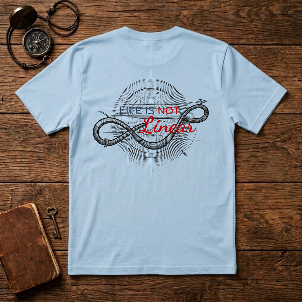 Life is not linear T-Shirt