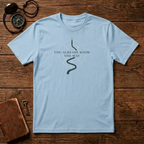 You know the way T-Shirt