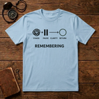 Remembering T-Shirt
