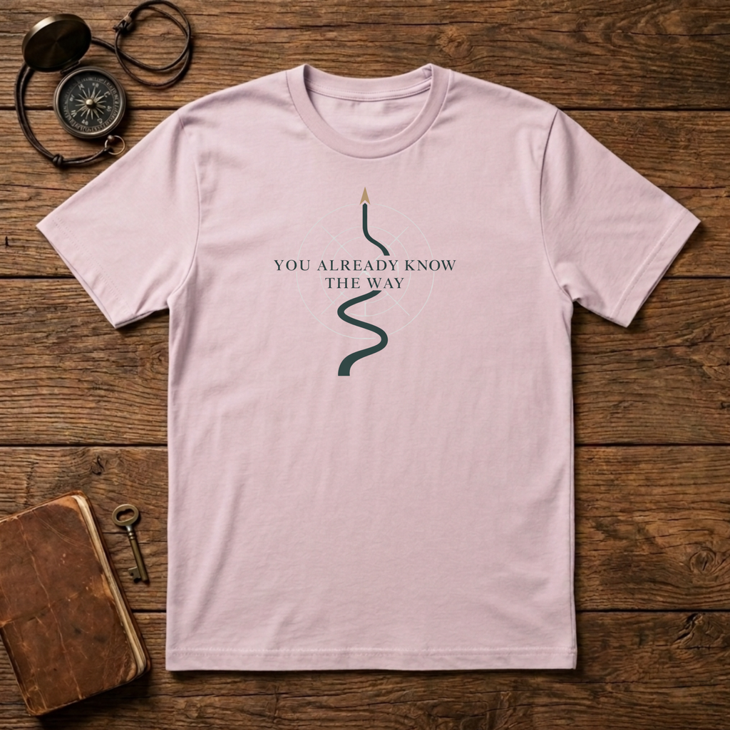 You know the way T-Shirt