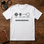 Remembering T-Shirt